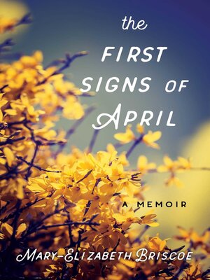 cover image of The First Signs of April